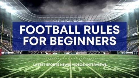 Football Rules for Beginners