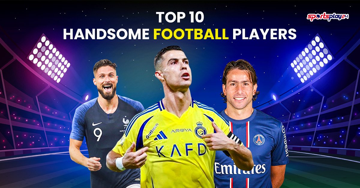 top 10 hansome football player