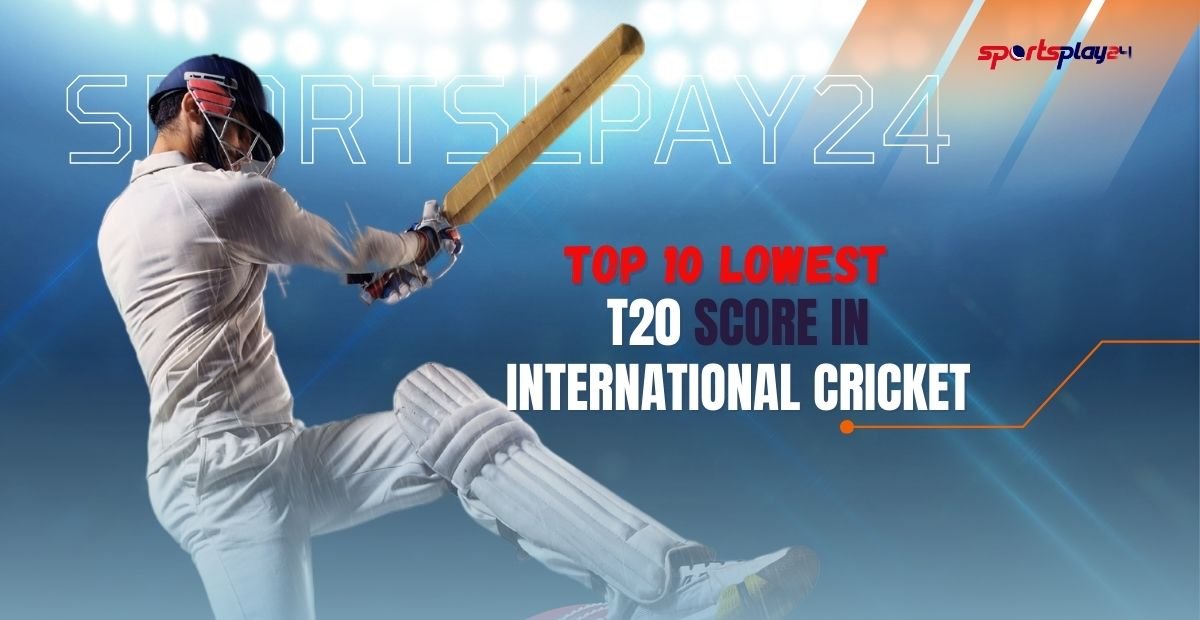 Top 10 Lowest T20 Score in International Cricket