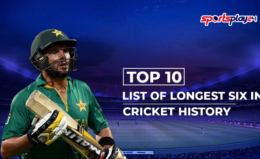 Top 10 list of Longest Six in Cricket History