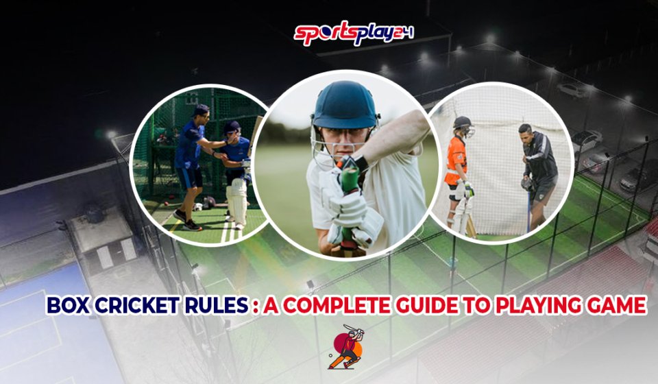 Box Cricket Rules