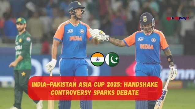 India-Pakistan Asia Cup 2025: Handshake Controversy