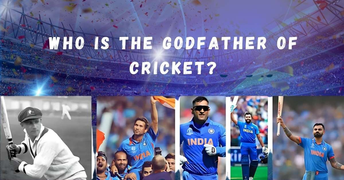 Who Is the Godfather of Cricket? A Legacy That Defines the Game