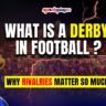 Derby in Football