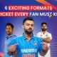 Exciting Formats of Cricket
