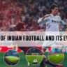 History of Indian Football