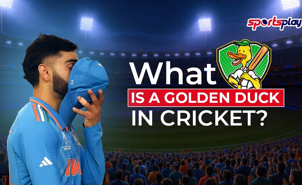 Golden Duck in Cricket