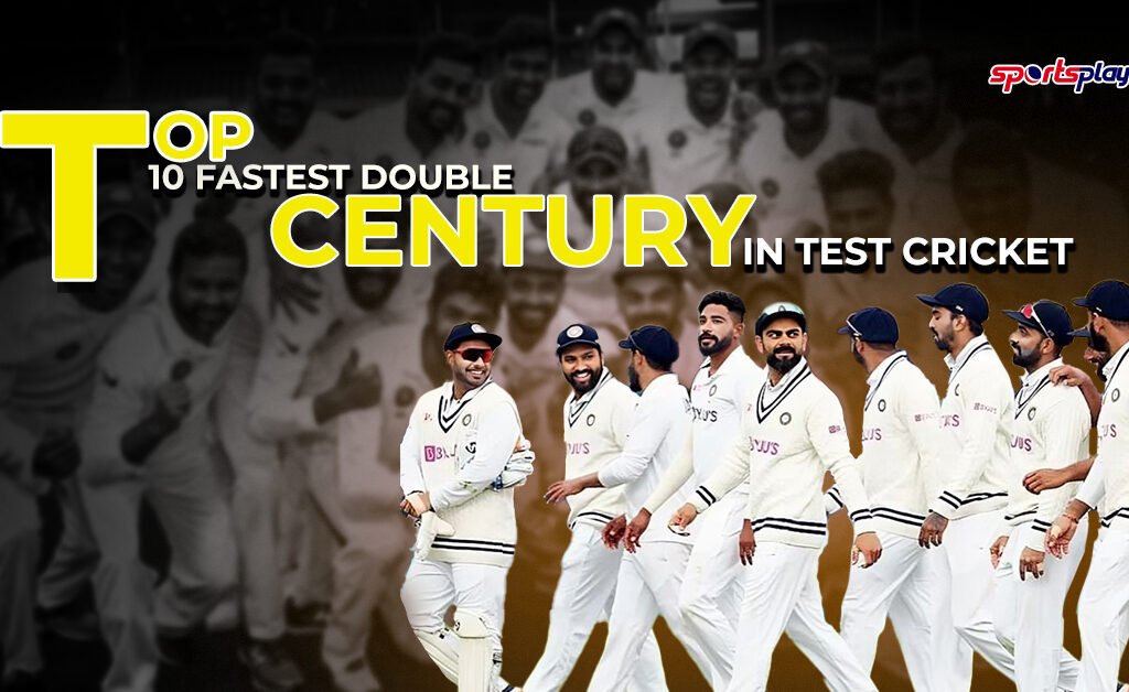 Top 10 Fastest Double Centuries in Test Cricket History