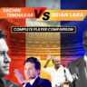 Brian Lara vs Sachin Tendulkar