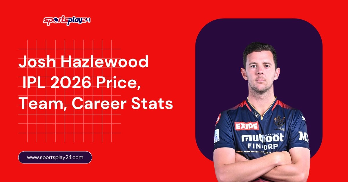 Josh Hazlewood IPL 2026 Price