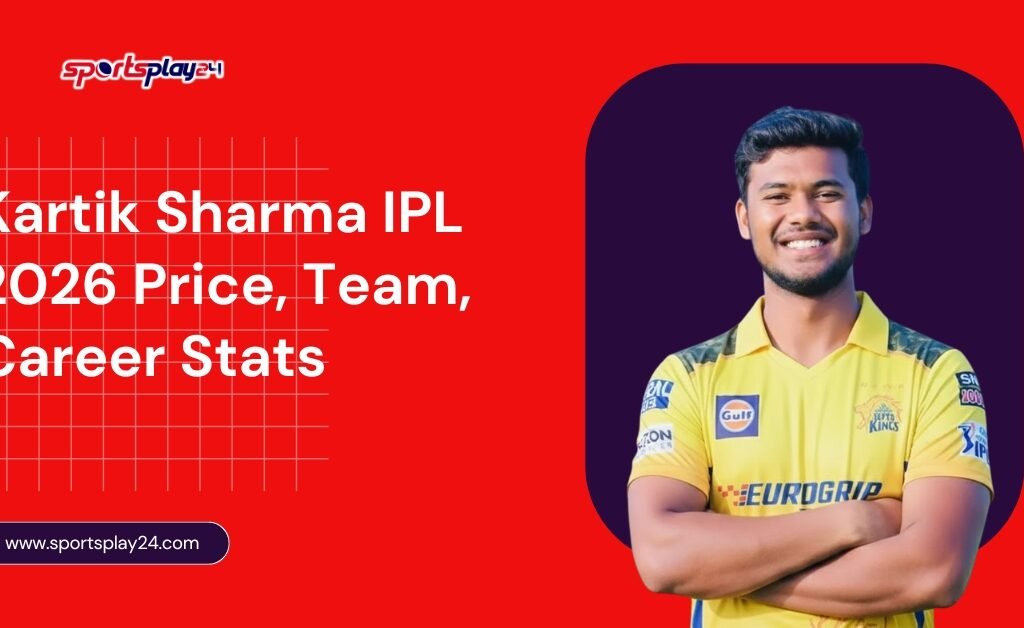 Kartik Sharma IPL 2026 Price