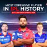 Most Expensive Player in IPL History