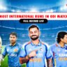 Most internatonal Runs in ODI Match