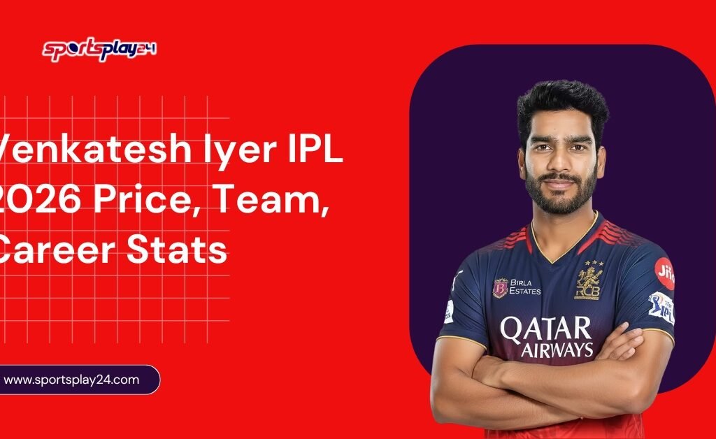 Venkatesh Iyer IPL 2026 Price