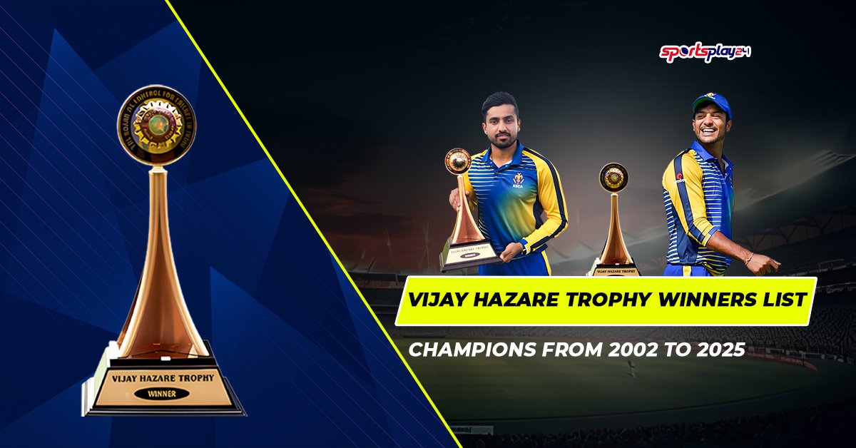 Vijay Hazare Trophy Winners List