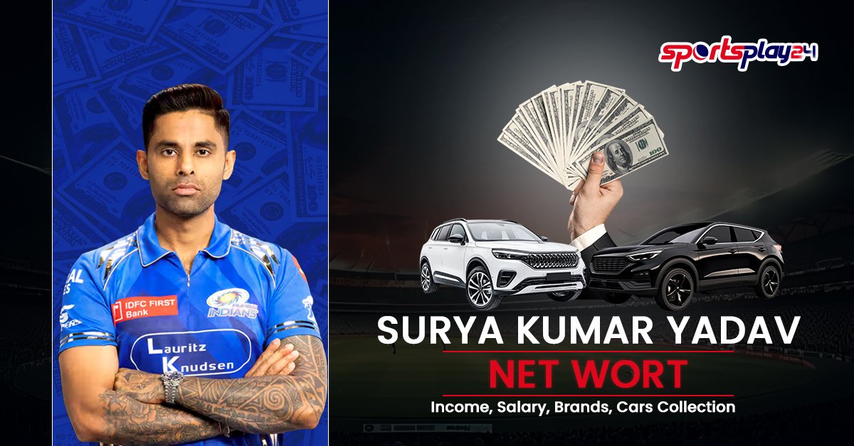 Surya Kumar Yadav Net Worth