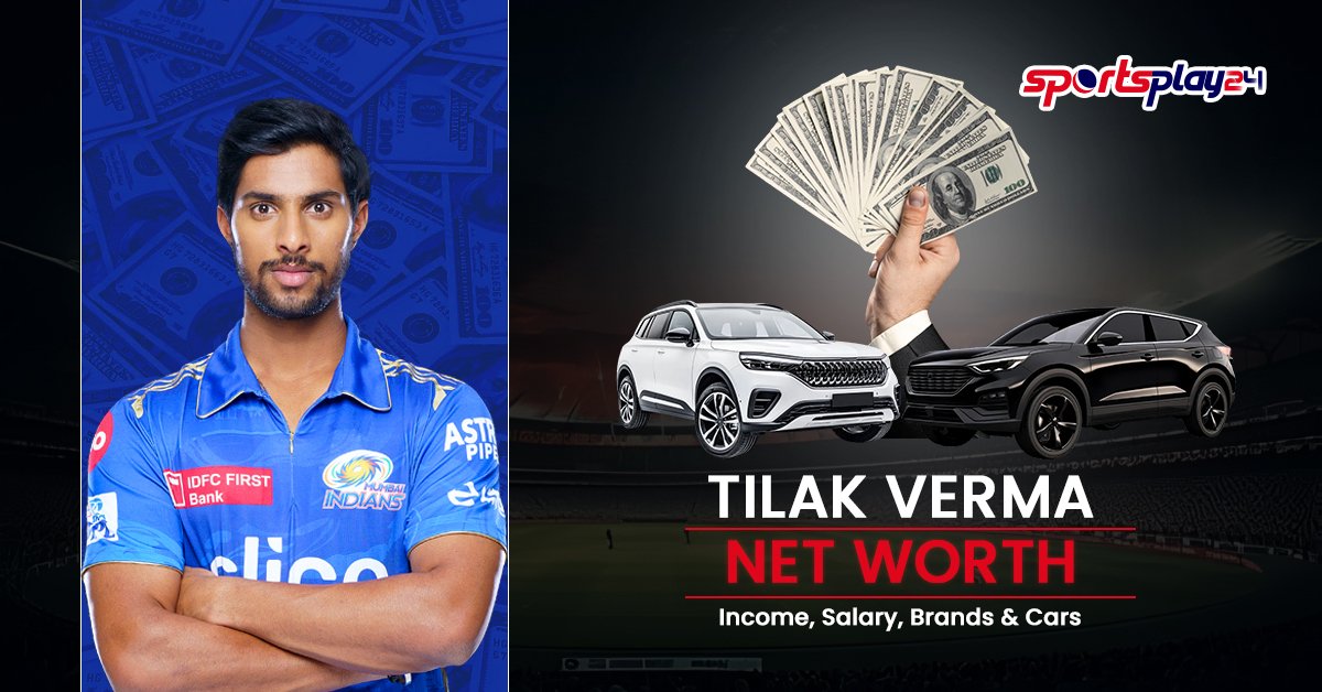 Tilak verma Net Worth