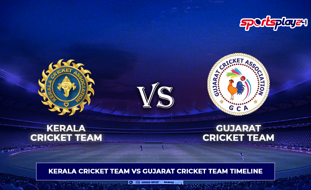 Kerala Cricket Team vs Gujarat Cricket Team timeline showing Kerala and Gujarat cricket association logos with stadium background
