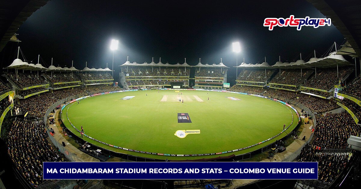 MA Chidambaram Stadium