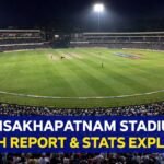 Visakhapatnam Stadium Pitch Report