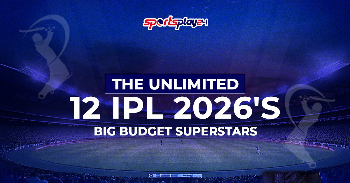 The Unlimited 12 IPL 2026's Big Budget Superstars featuring top high-priced IPL players in a stadium background