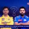 Most Successful Captain in IPL History – MS Dhoni or Rohit Sharma