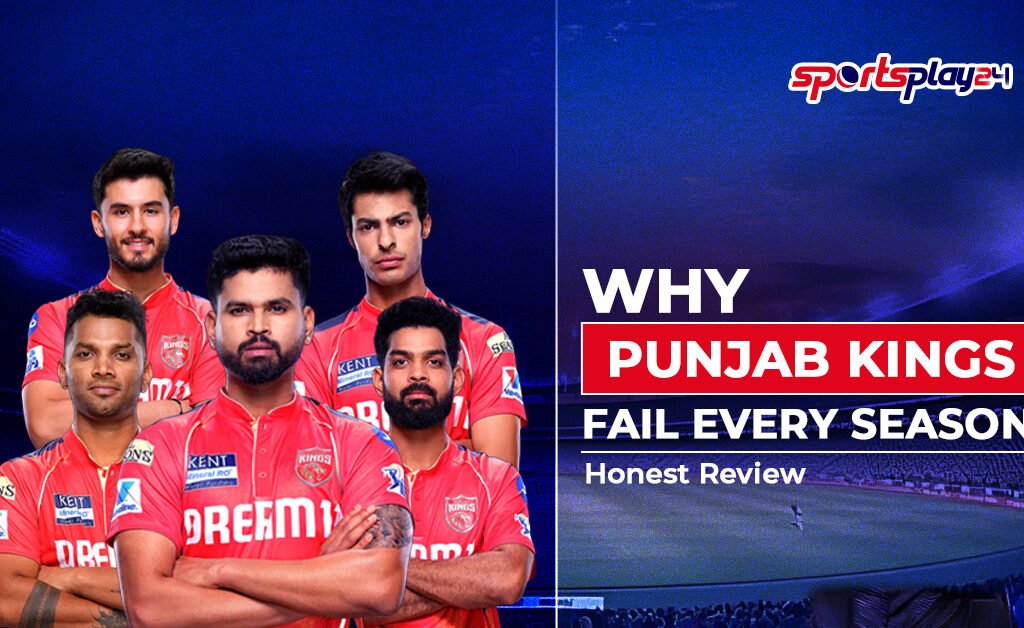 Punjab Kings IPL team players graphic explaining why Punjab Kings fail every season in IPL.