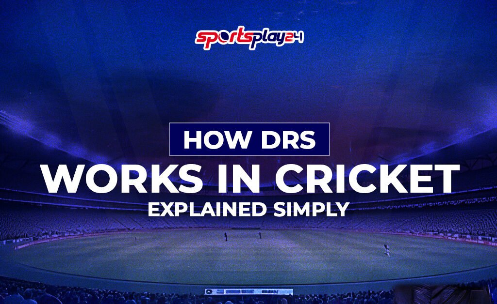 how DRS works in cricket